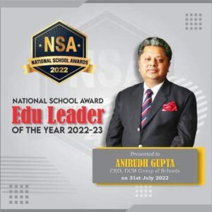 शिक्षाविद्व डा. अनिरूद्ध गुप्ता को एडू लीडर ऑफ द ईयर 2022-23 का अवार्ड