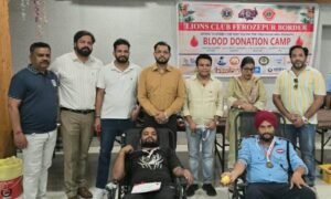 लायंस क्लब फिरोजपुर बॉर्डर द्वारा रक्तदान शिविर का आयोजन